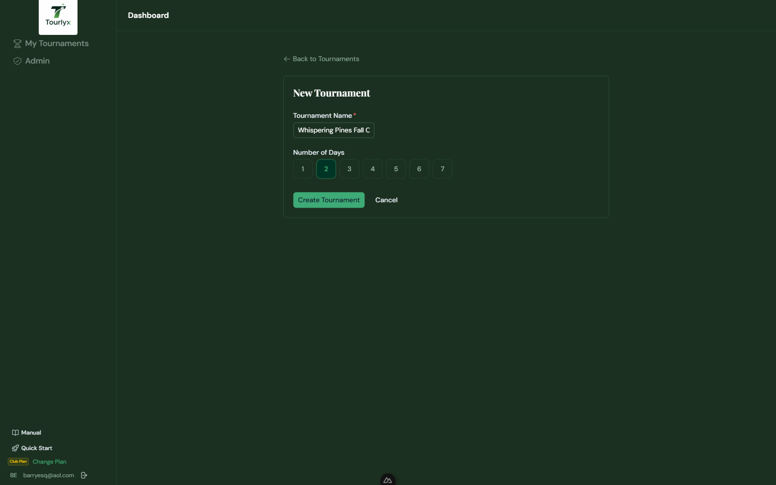 The New Tournament screen — name your tournament and pick the number of days.